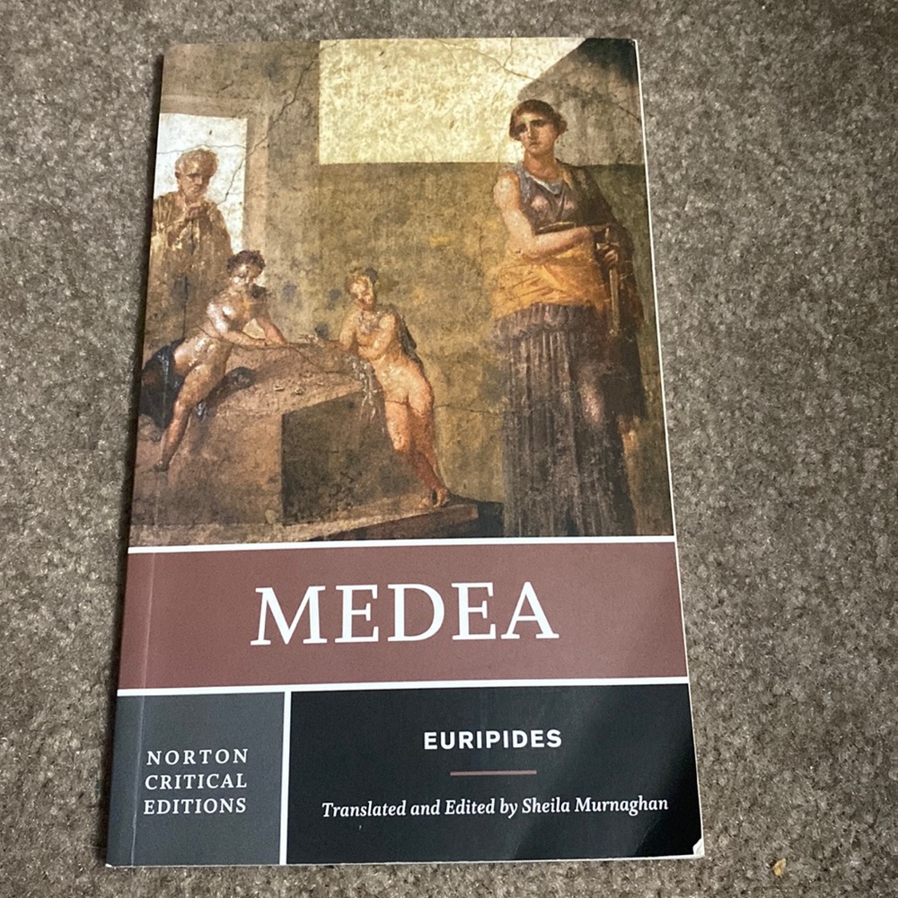 Medea translated and edited by Sheila Murnaghan